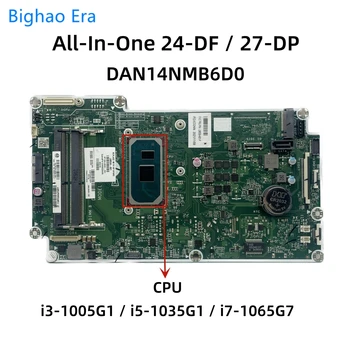 DAN14NMB6D0 За HP Универсален дънна платка 24-ГЕ 27-DP AIO с процесор i3-1005G1 i5-1035G1 i7-1065G7 L90533-601 L90534-601 L90535-601